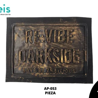 PARCHES RELIEVE Y ESTAMPADO RE: VIBE DARKSIDE AP-053 20cmX26.5cm DORADO