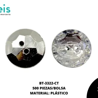 BOTON PLASTICO ESPEJO BT-3322-CT 28L (18mm) 500 PZ/PQT CRISTAL