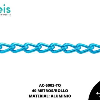 CADENA ALUMINIO REF: 1610 TURQUESA 40 METROS/ROLLO