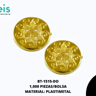 BTN METALIZADO REF: 1033(20L) DORADO 1000 u/pqt