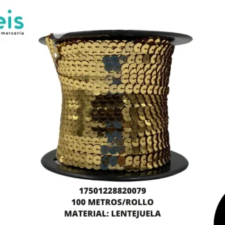 CINTAS GALON LENTEJUELA PLANA 17501228820079 6mm 100 MTS/PQT ORO