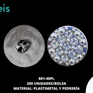 BOTON PLASTICO PATA DECORADOS PIEDRA 801-40PL 40L (25mm) 200 PZ/PQT PLATA