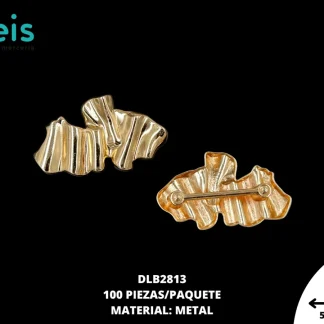 HERRAJE METAL AMORFO DORADO 100PZ/PQ DLB2813