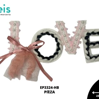 PARCHES BORDADOS Y ESTAMBRE LOVE LISTON EP3324-HB 23cmX11cm ROSA