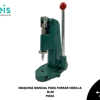 MAQUINA MANUAL PARA FORRAR HEBILLA M-50